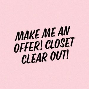 CLOSET CLEAR OUT